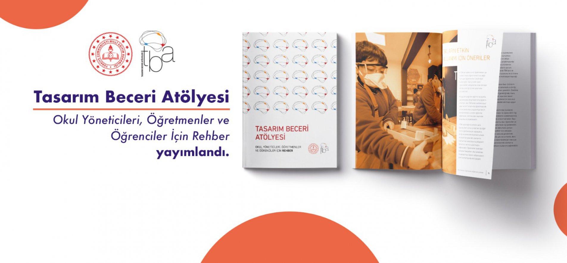 TASARIM BECERİ ATÖLYESİ REHBERİ YAYIMLANDI